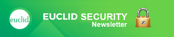 Euclid Security Newsletter